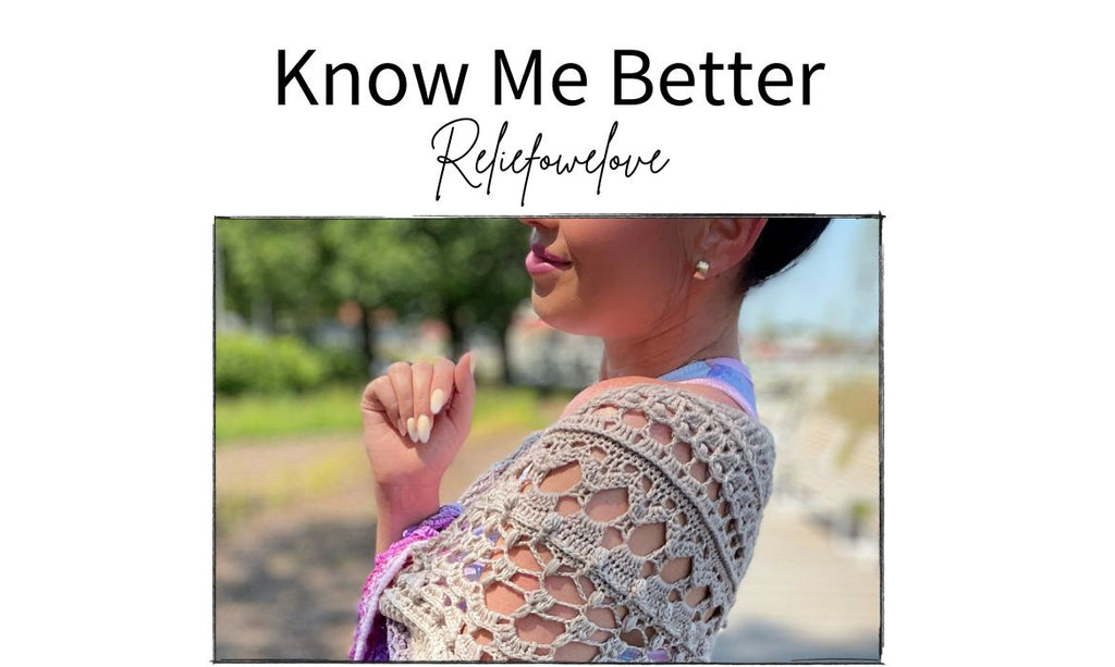 Know Me Better - Reliefovelove - Monika Turecka